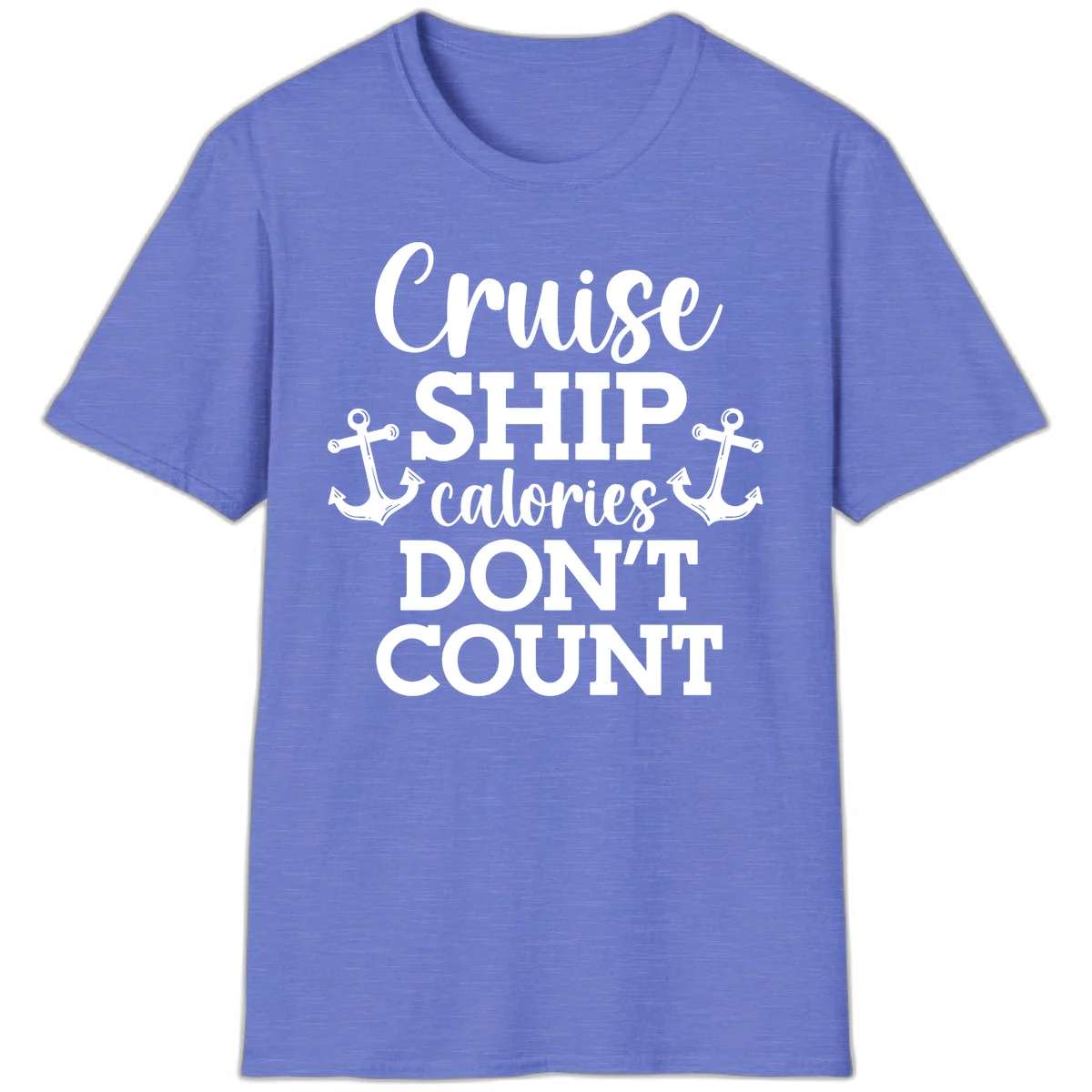 Cruise Ship Calories Don't Count T-Shirt in Heather Royal