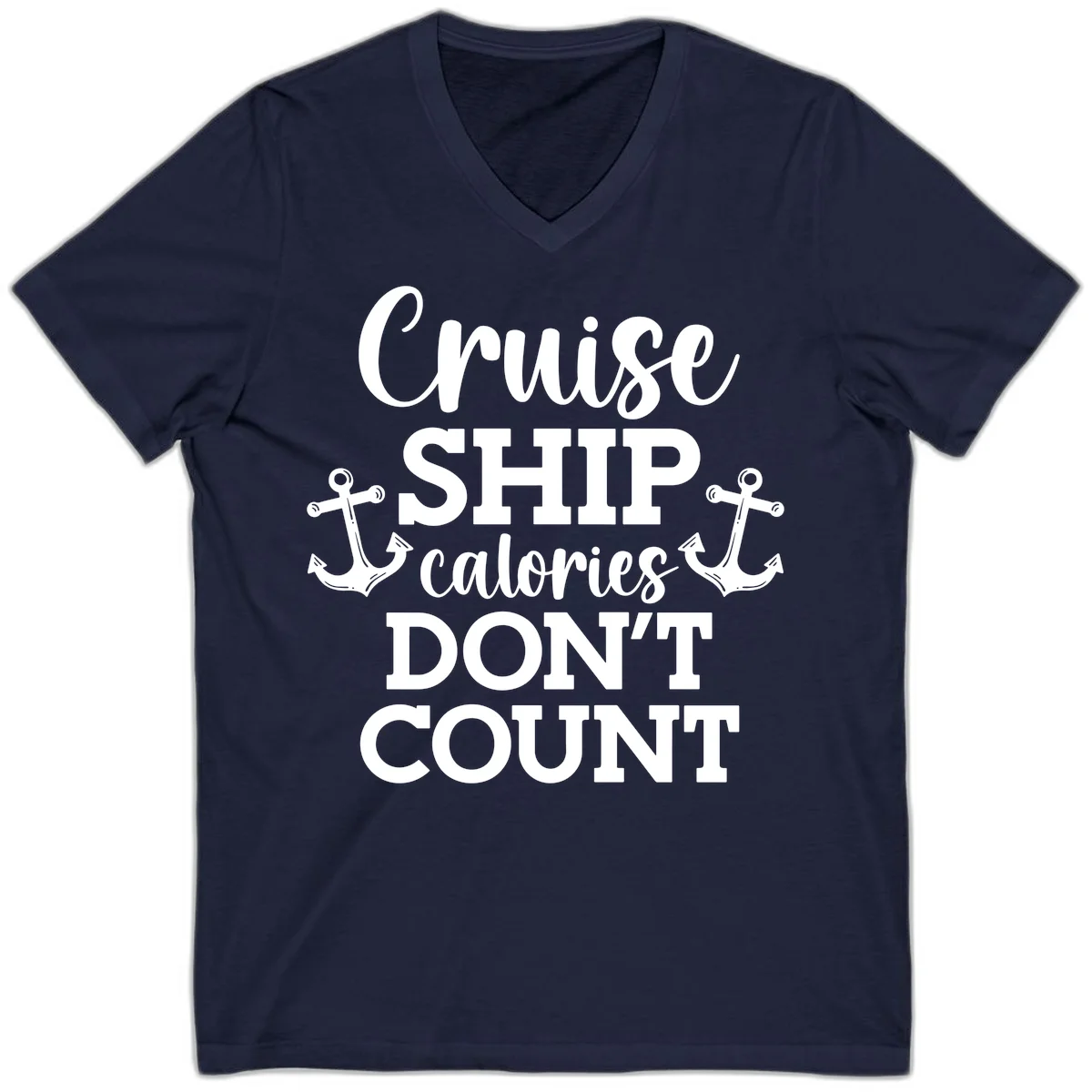 Cruise Ship Calories Don't Count V-Neck in Navy