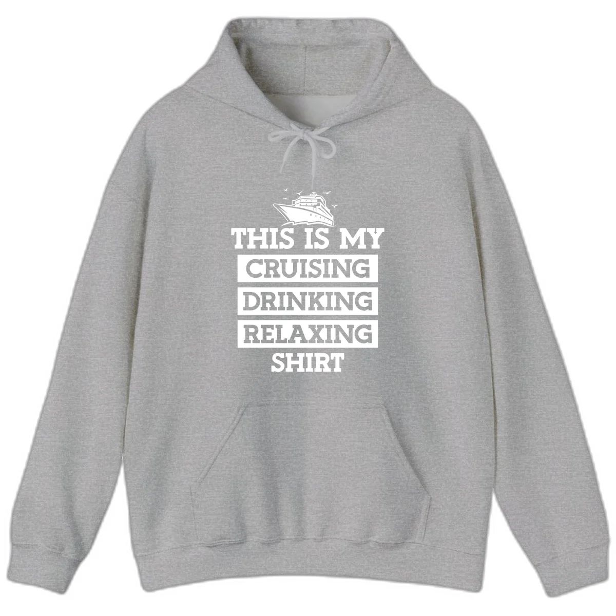 My Cruising Drinking Relaxing Hoodie in Sport Grey