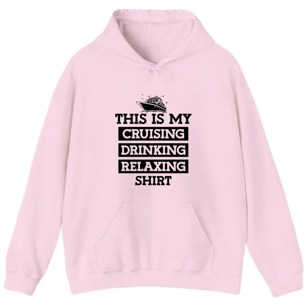 My Cruising Drinking Relaxing Hoodie in Light Pink