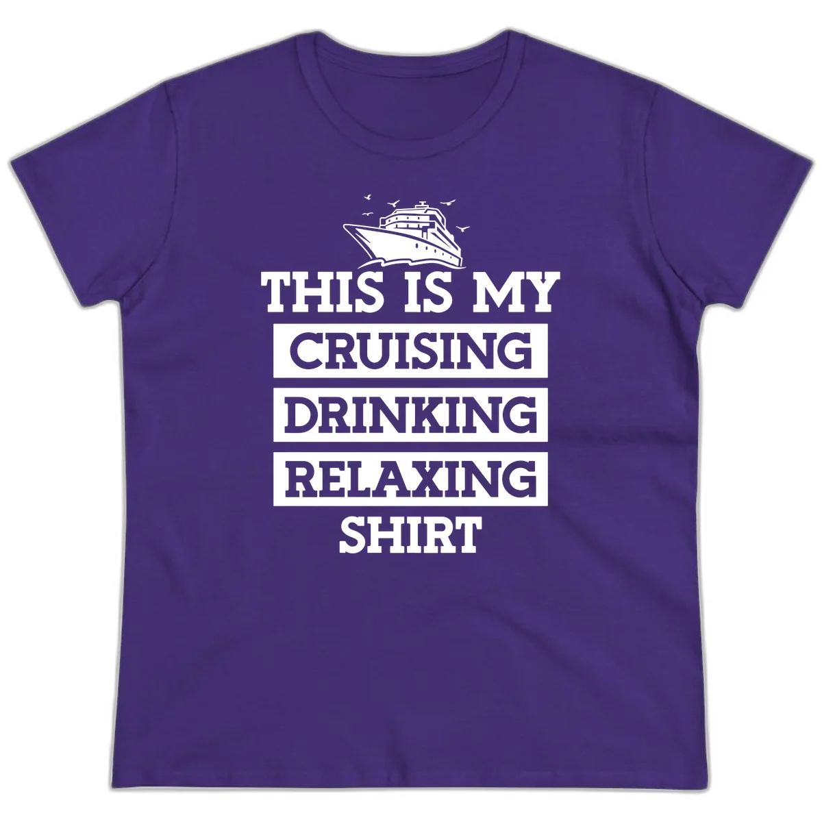 My Cruising Drinking Relaxing Ladies Tee in Purple