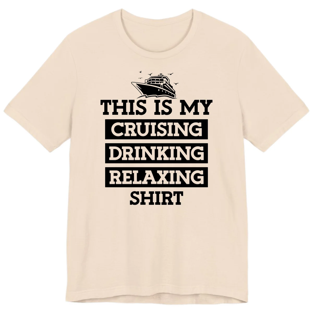 My Cruising Drinking Relaxing Premium T-Shirt in Soft Cream