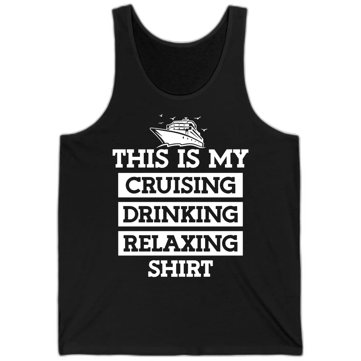 My Cruising Drinking Relaxing Tank in Black