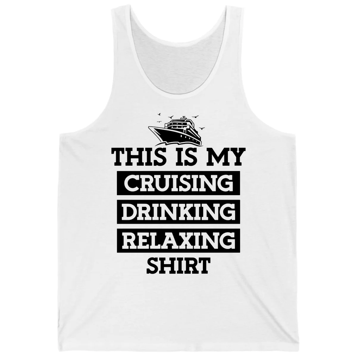 My Cruising Drinking Relaxing Tank in White