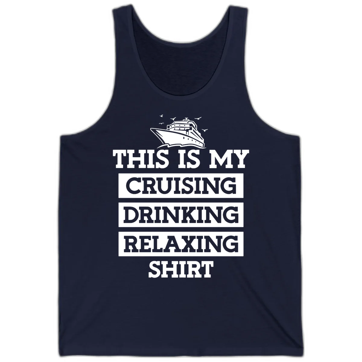 My Cruising Drinking Relaxing Tank in Navy