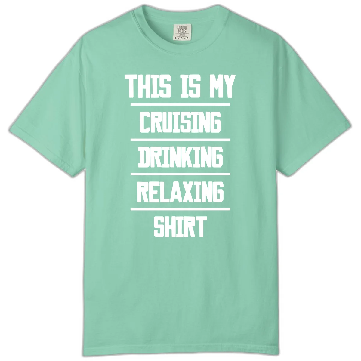 My Cruising Drinking Relaxing Comfort Color in Island Reef