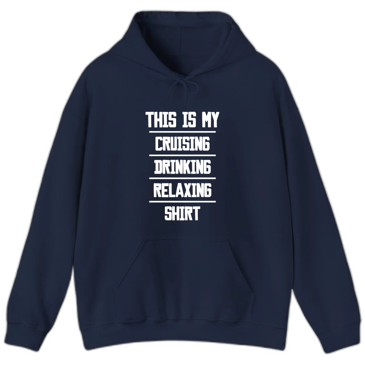 My Cruising Drinking Relaxing Hoodie in Navy