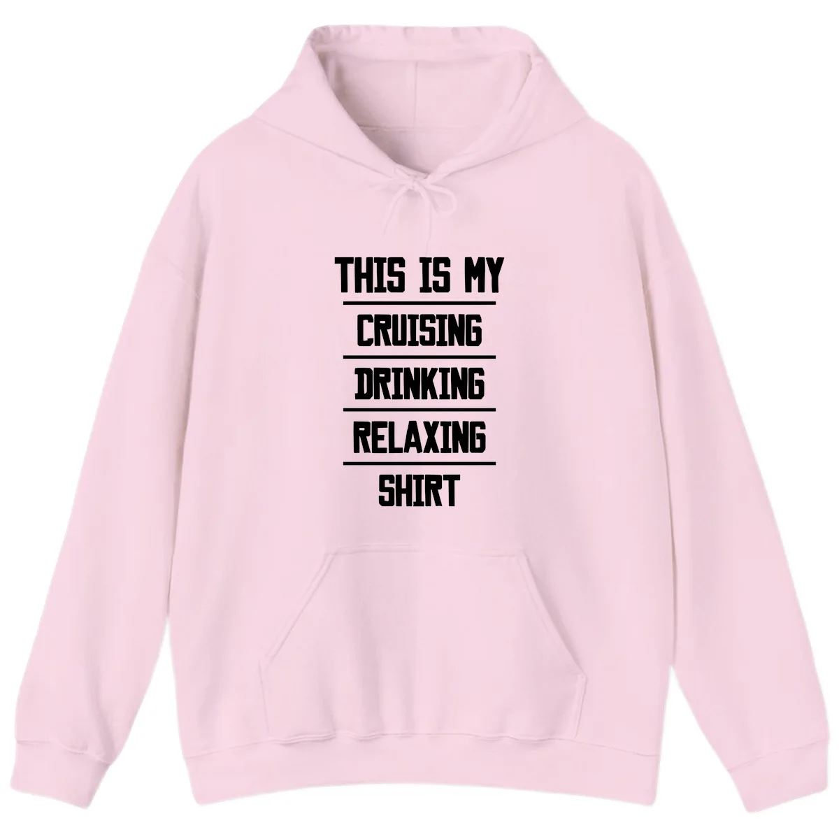 My Cruising Drinking Relaxing Hoodie in Light Pink