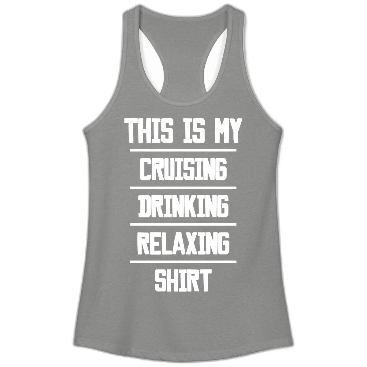 My Cruising Drinking Relaxing Ladies Tank in Heather Grey
