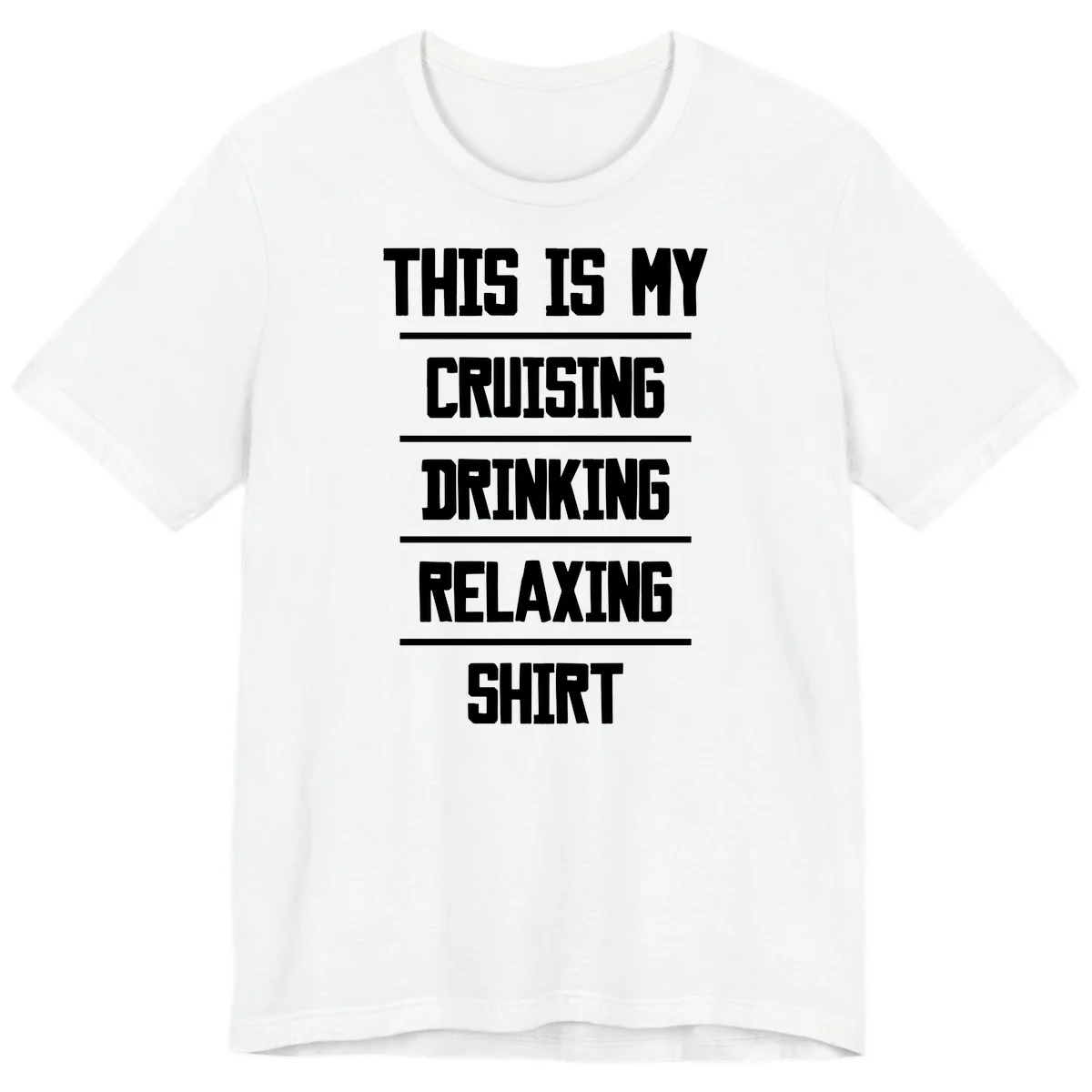 My Cruising Drinking Relaxing Premium T-Shirt in White