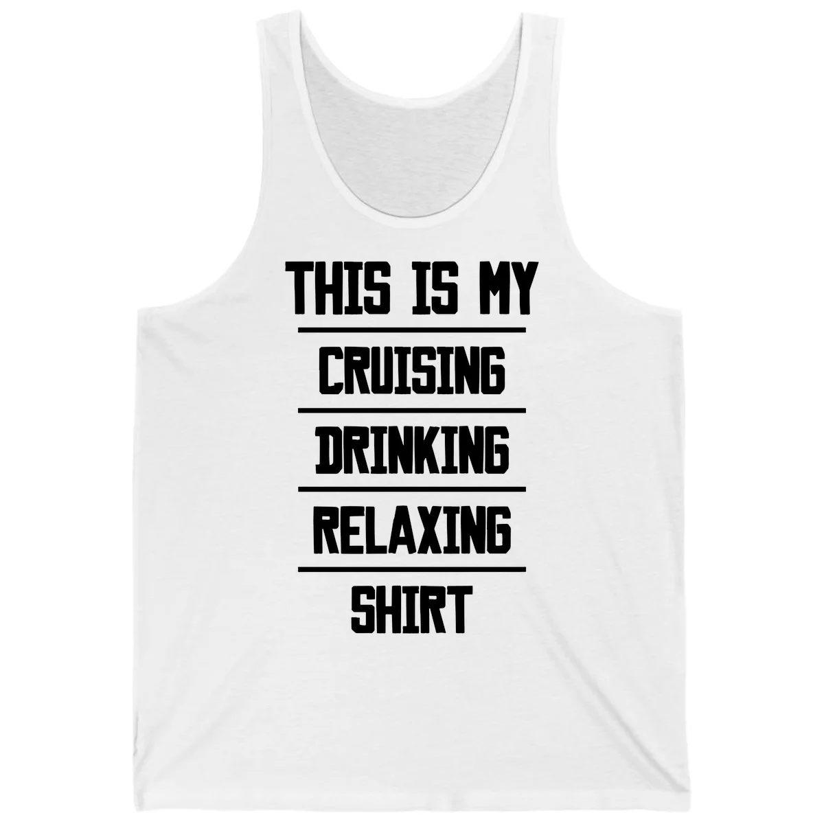 My Cruising Drinking Relaxing Tank in White