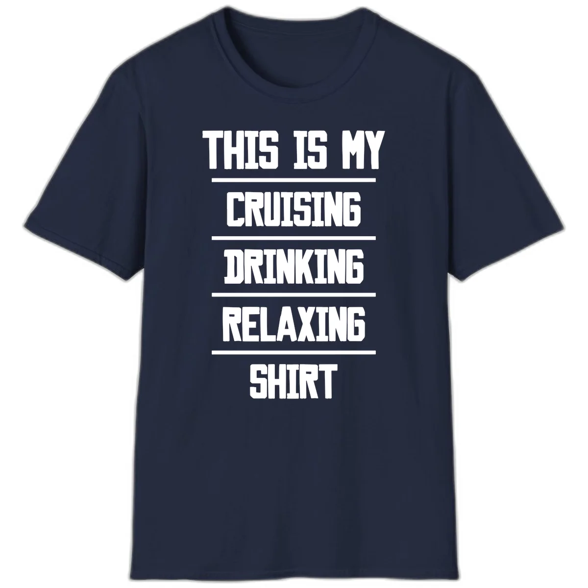 My Cruising Drinking Relaxing T-Shirt in Navy