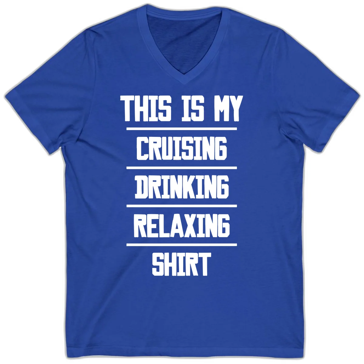 My Cruising Drinking Relaxing V-Neck in True Royal