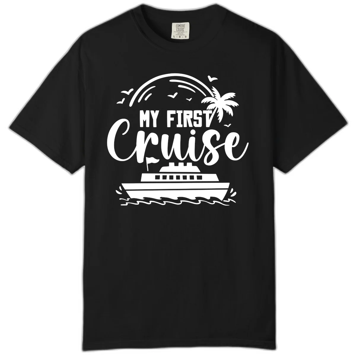 My First Cruise Comfort Color T-Shirt in Black