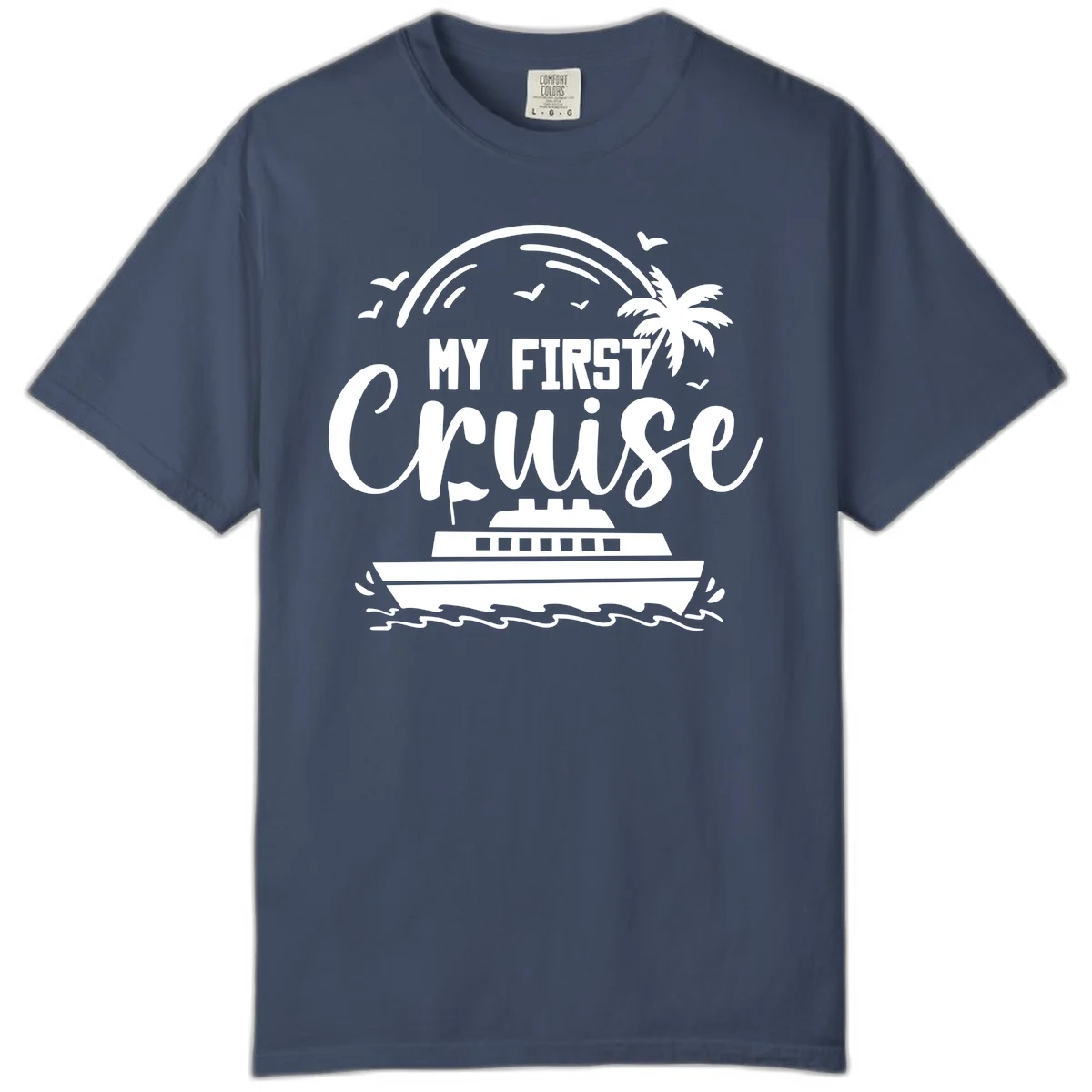 My First Cruise Comfort Color T-Shirt in Midnight