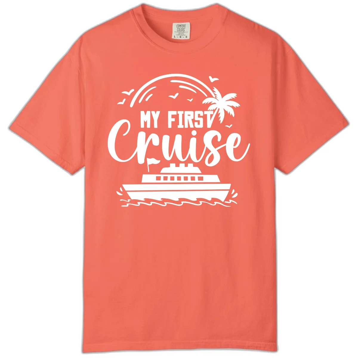 My First Cruise Comfort Color T-Shirt in Bright Salmon