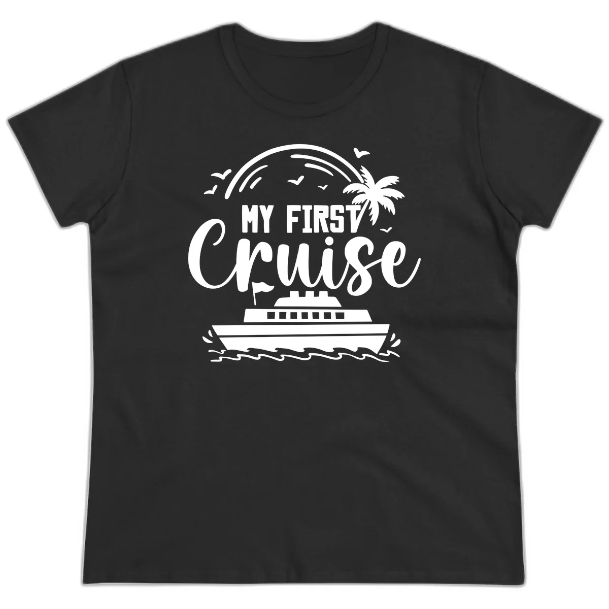 My First Cruise Ladies Tee in Black