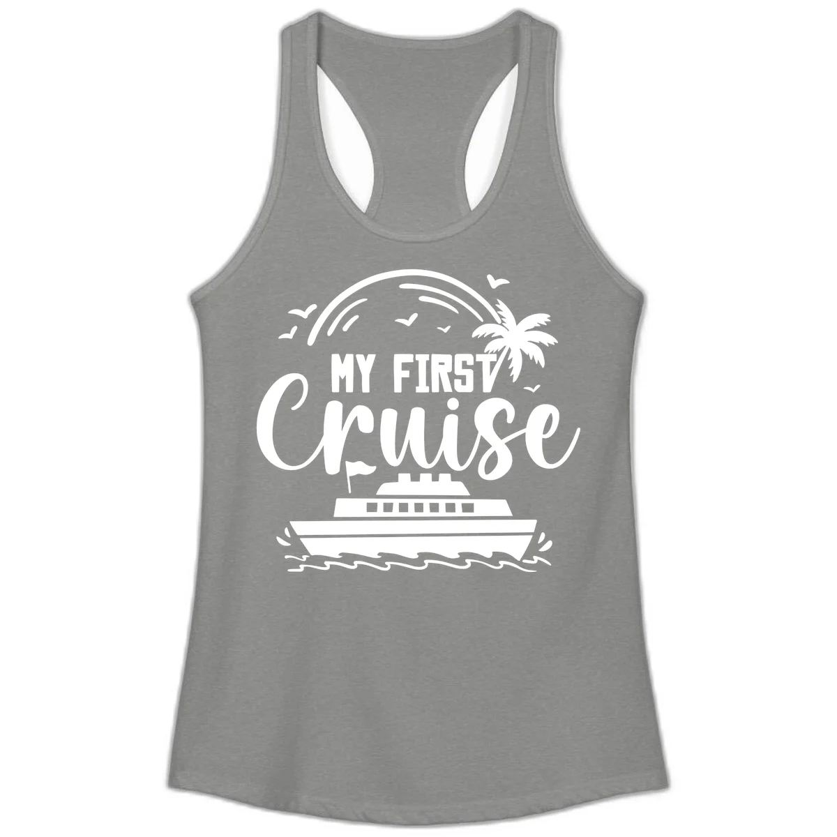 My First Cruise Ladies Tank Top in Heather Grey