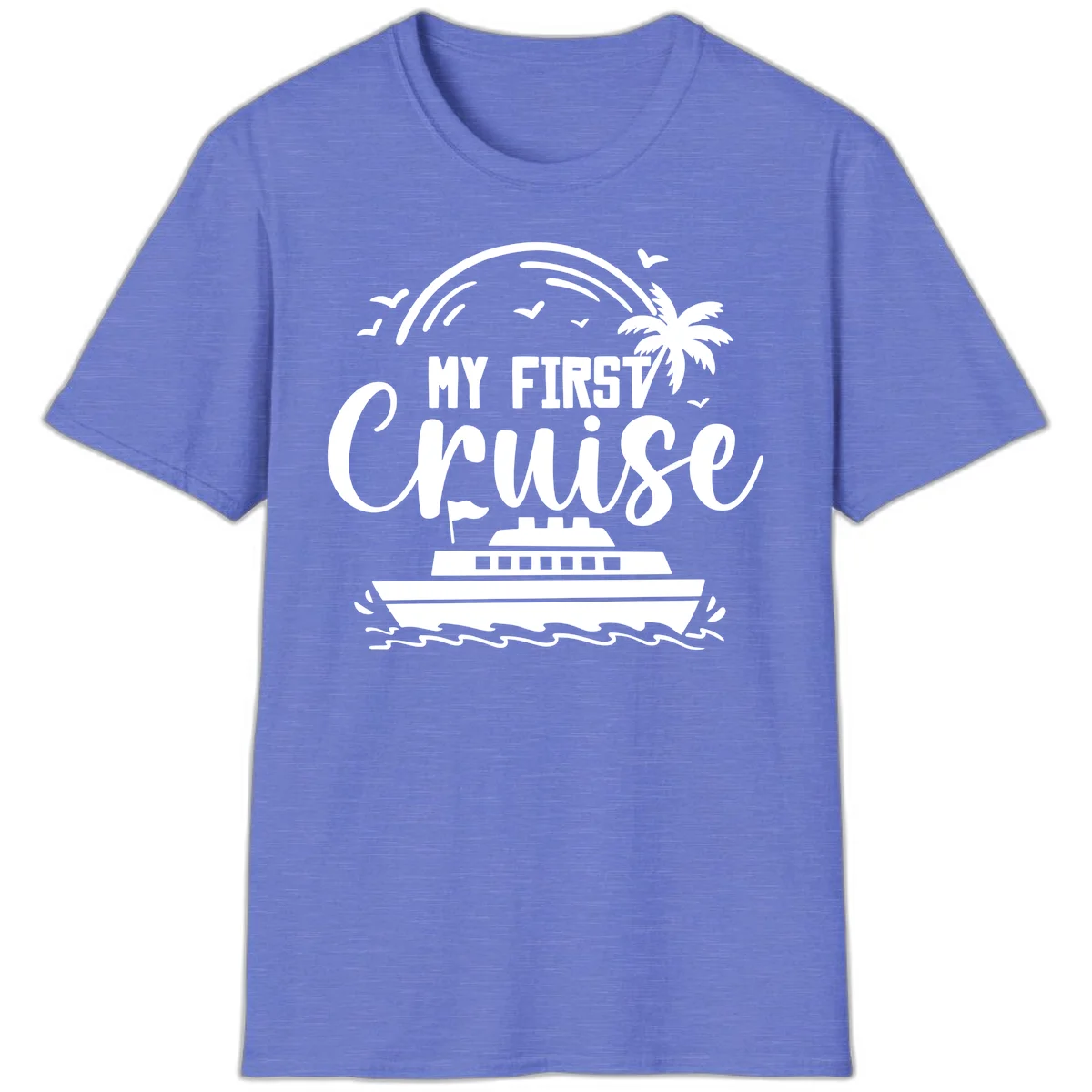 My First Cruise T-Shirt in Heather Royal