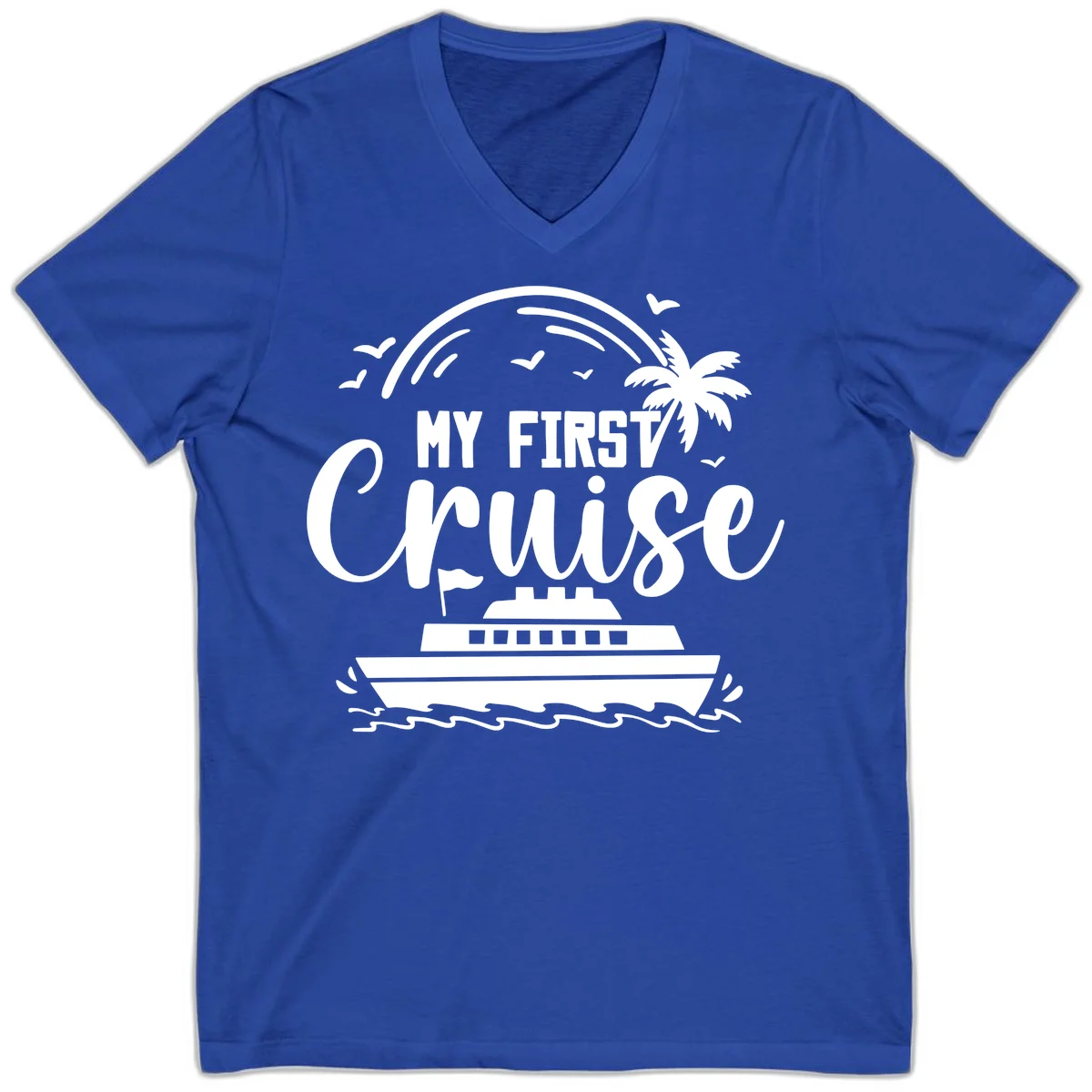 My First Cruise V-Neck T-Shirt in True Royal