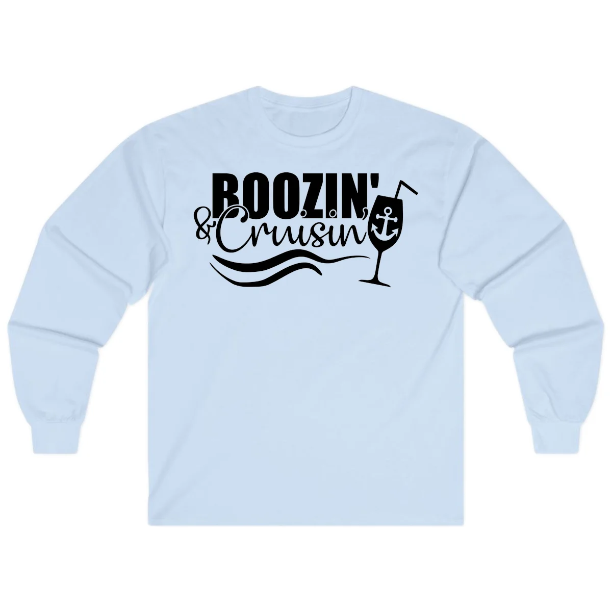 Boozin' & Cruising Nautical Design Long Sleeve in Light Blue