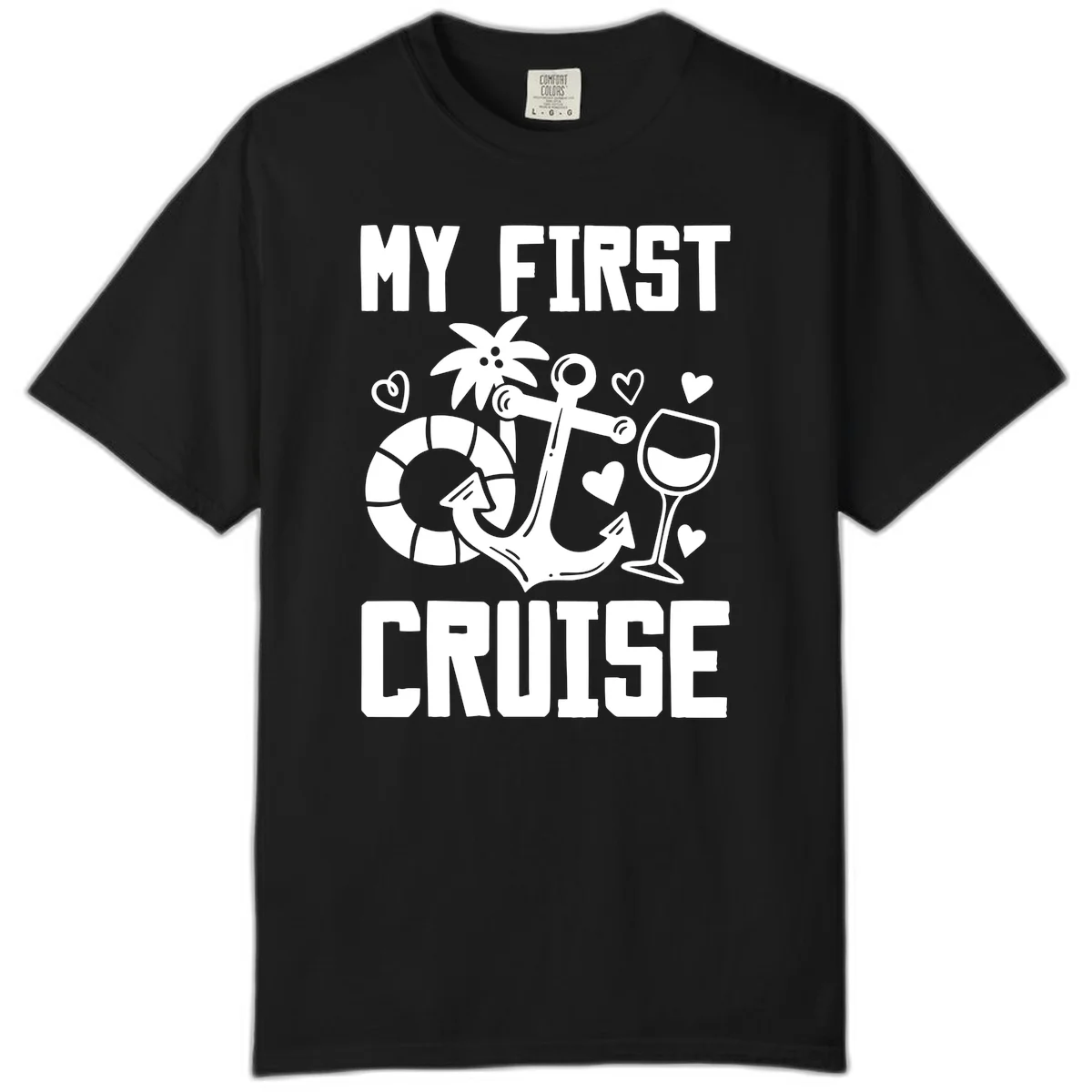 My First Cruise Comfort Color T-Shirt in Black