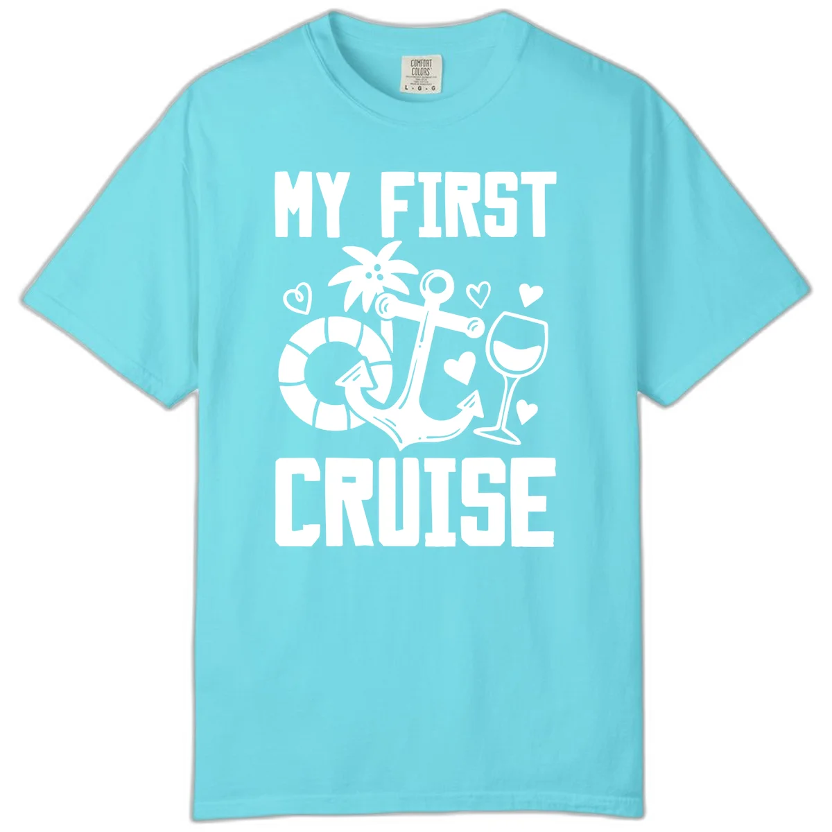 My First Cruise Comfort Color T-Shirt in Lagoon Blue