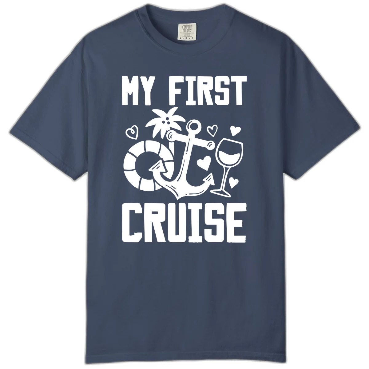 My First Cruise Comfort Color T-Shirt in Midnight