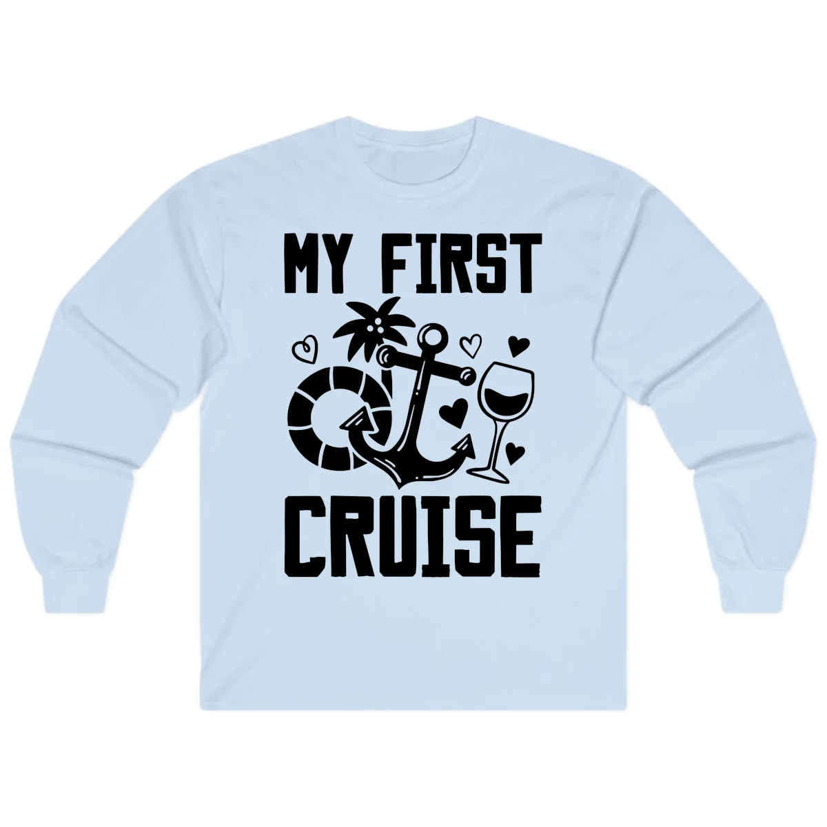 My First Cruise Long Sleeve Shirt in Light Blue