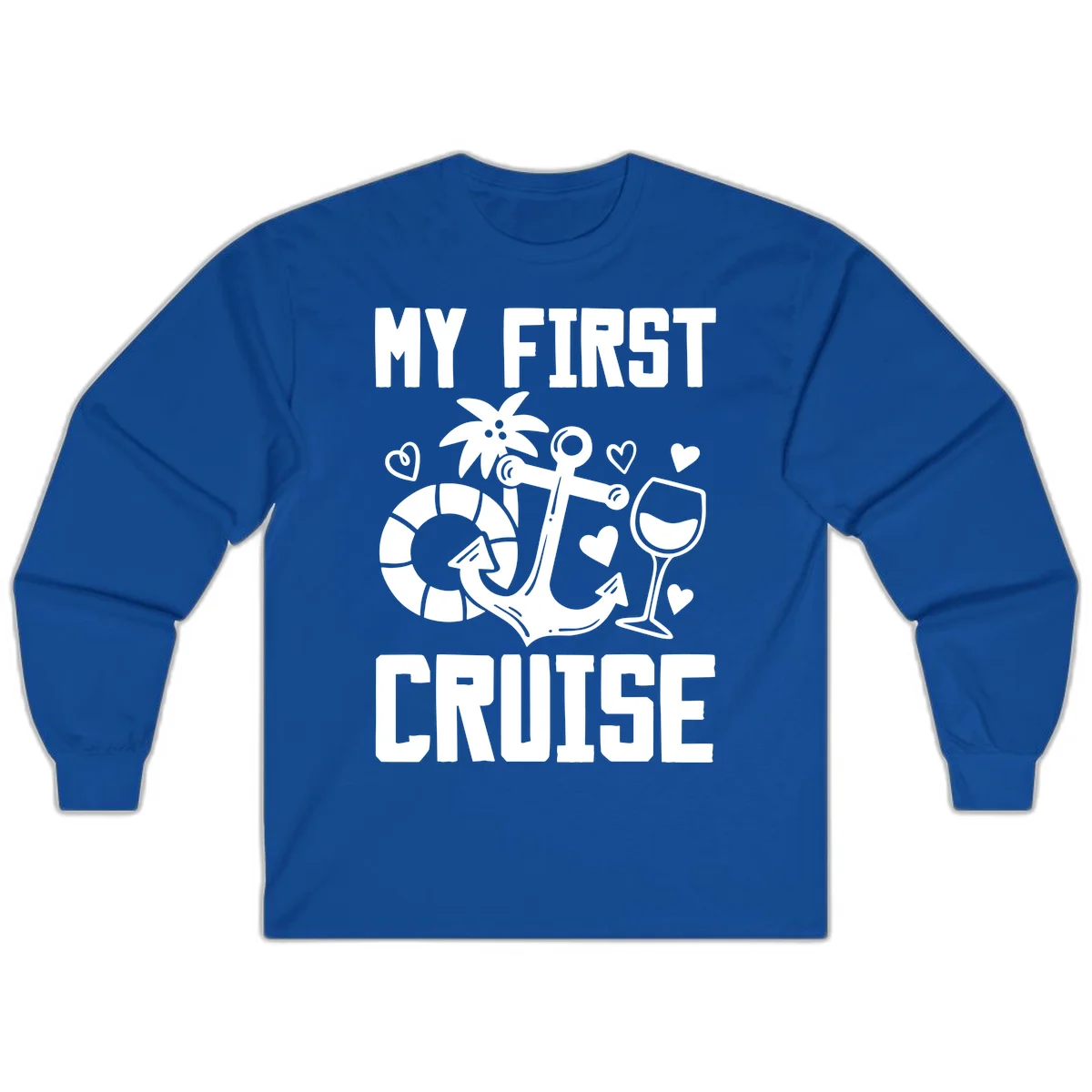 My First Cruise Long Sleeve Shirt in Royal