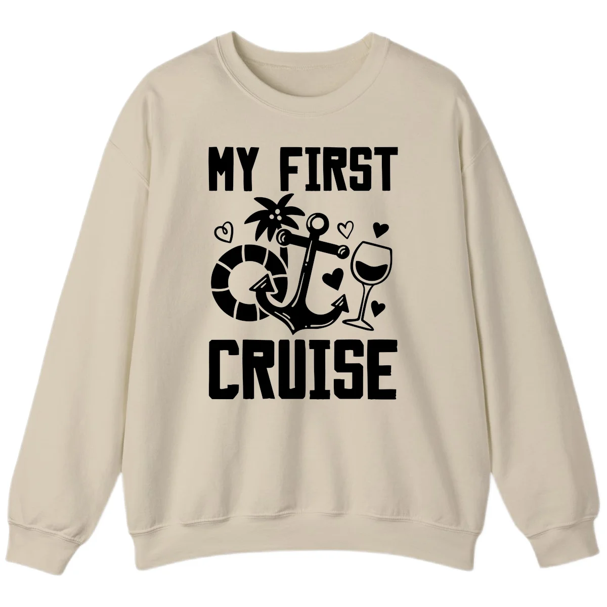 My First Cruise Sweatshirt in Sand