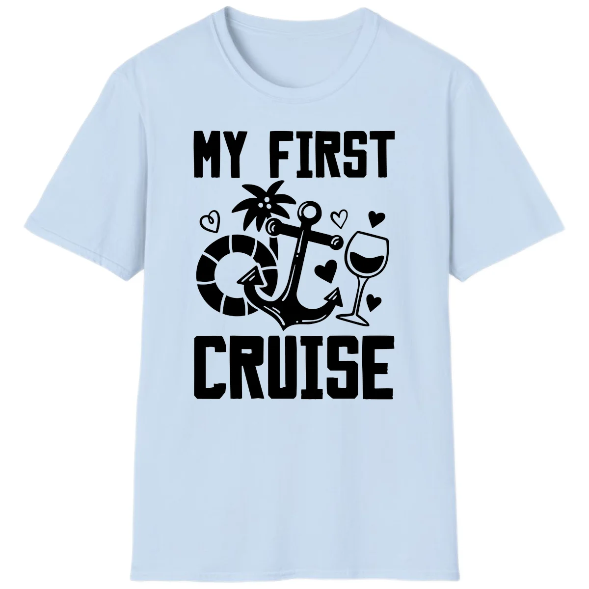 My First Cruise T-Shirt in Light Blue