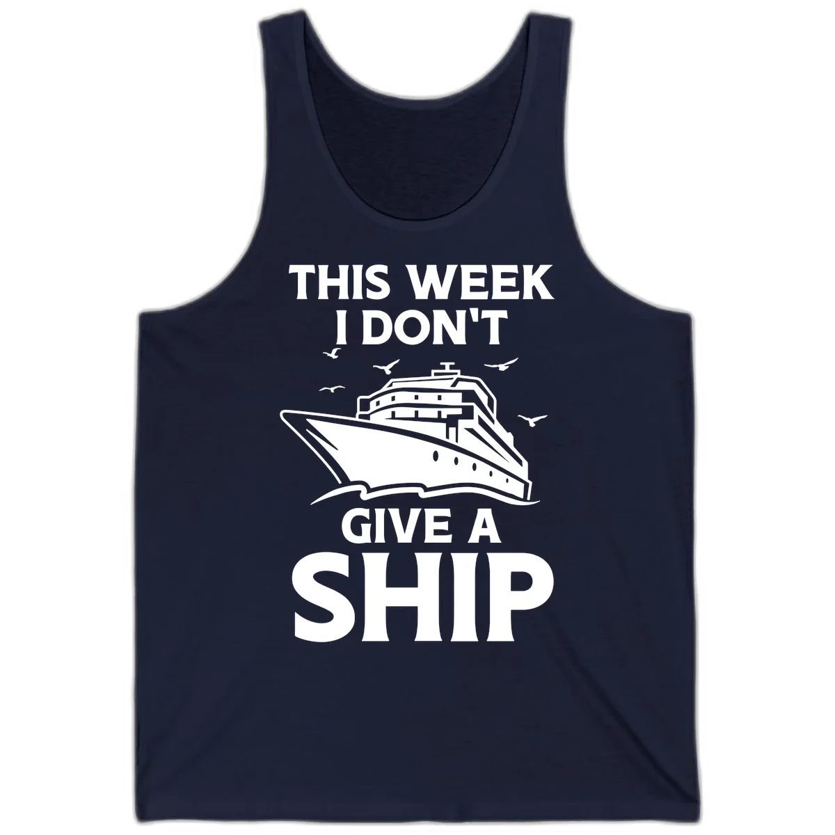This Week I Don't Give A Ship Tank Top in Navy