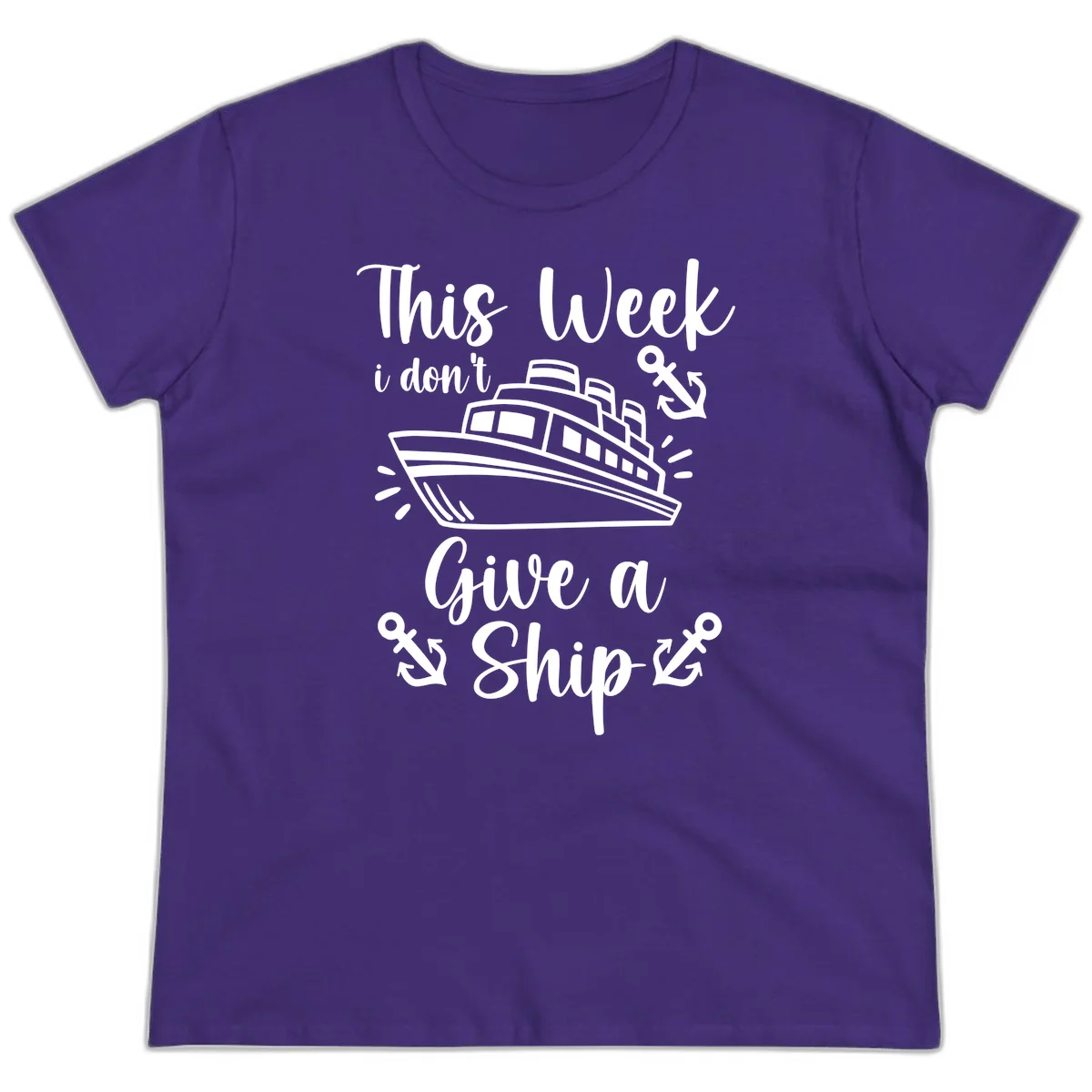 This Week I Don't Give A Ship Ladies Tee in Purple