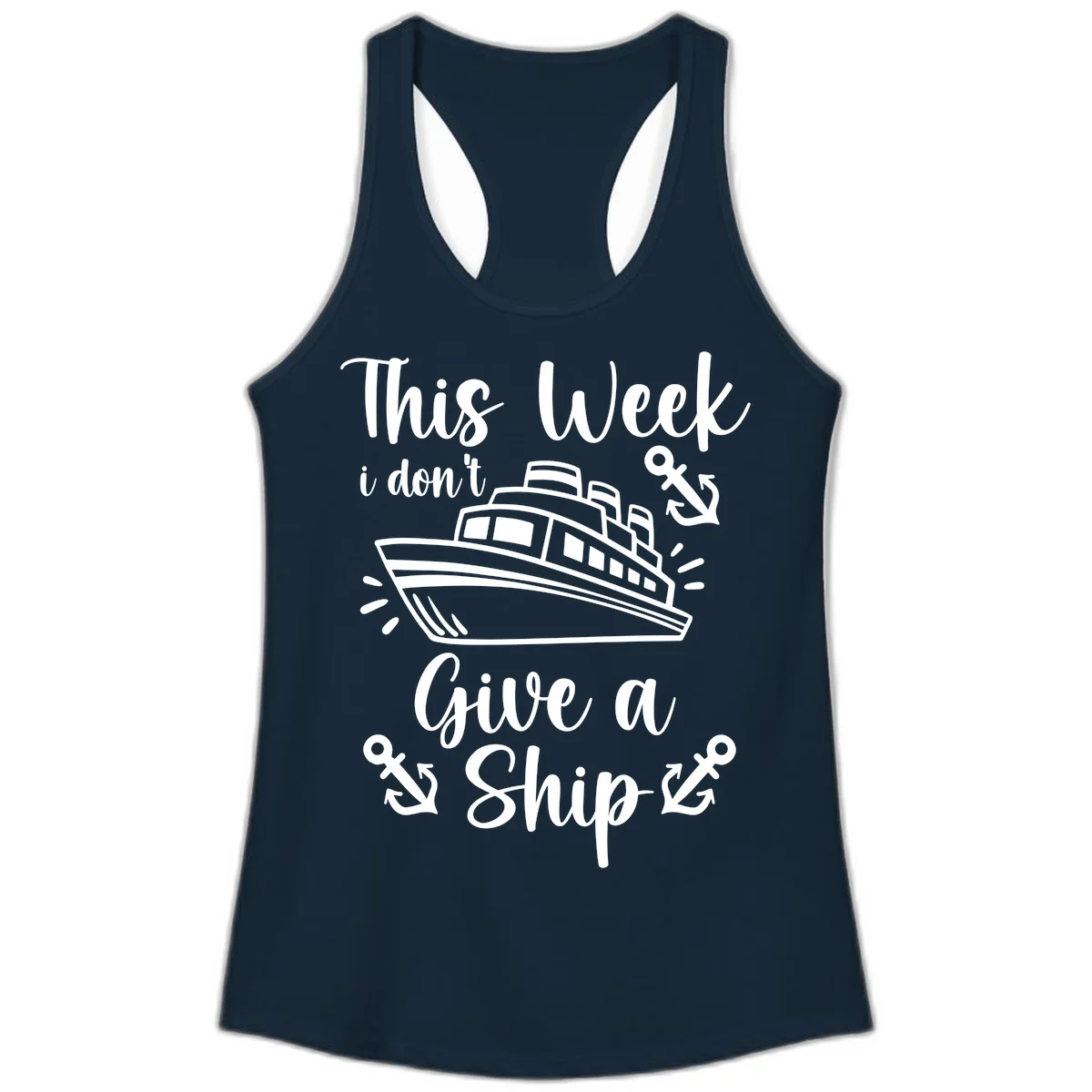 This Week I Don't Give A Ship Ladies Tank in Solid Midnight Navy