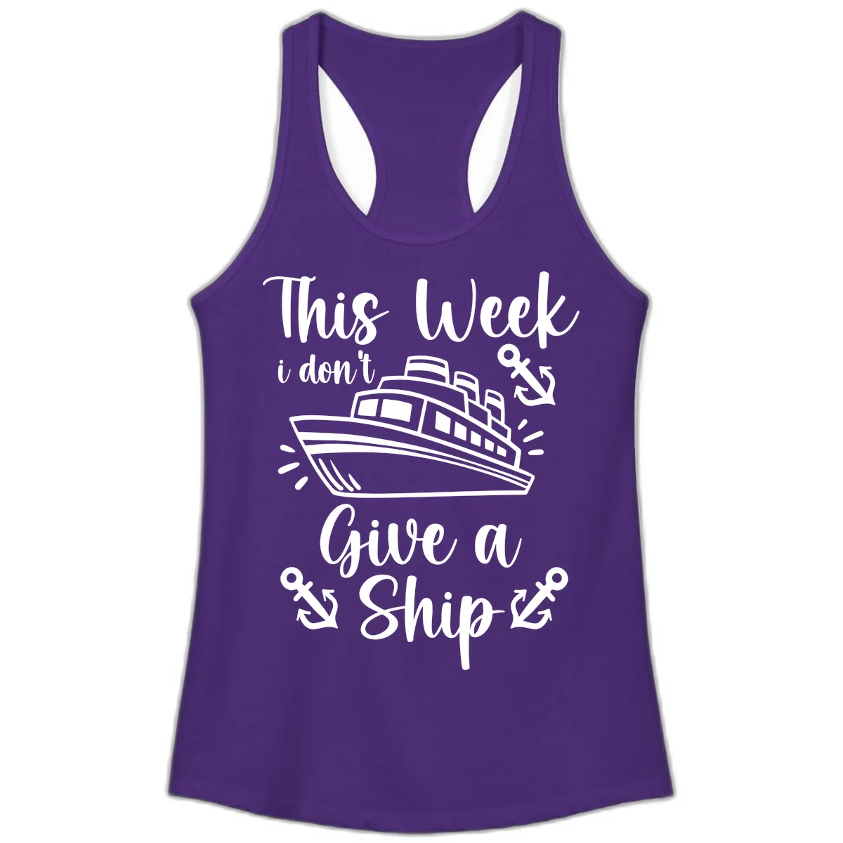 This Week I Don't Give A Ship Ladies Tank in Solid Purple Rush