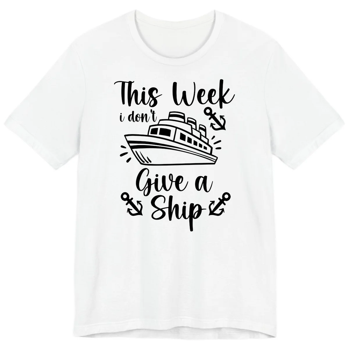 This Week I Don't Give A Ship Premium T-Shirt in White