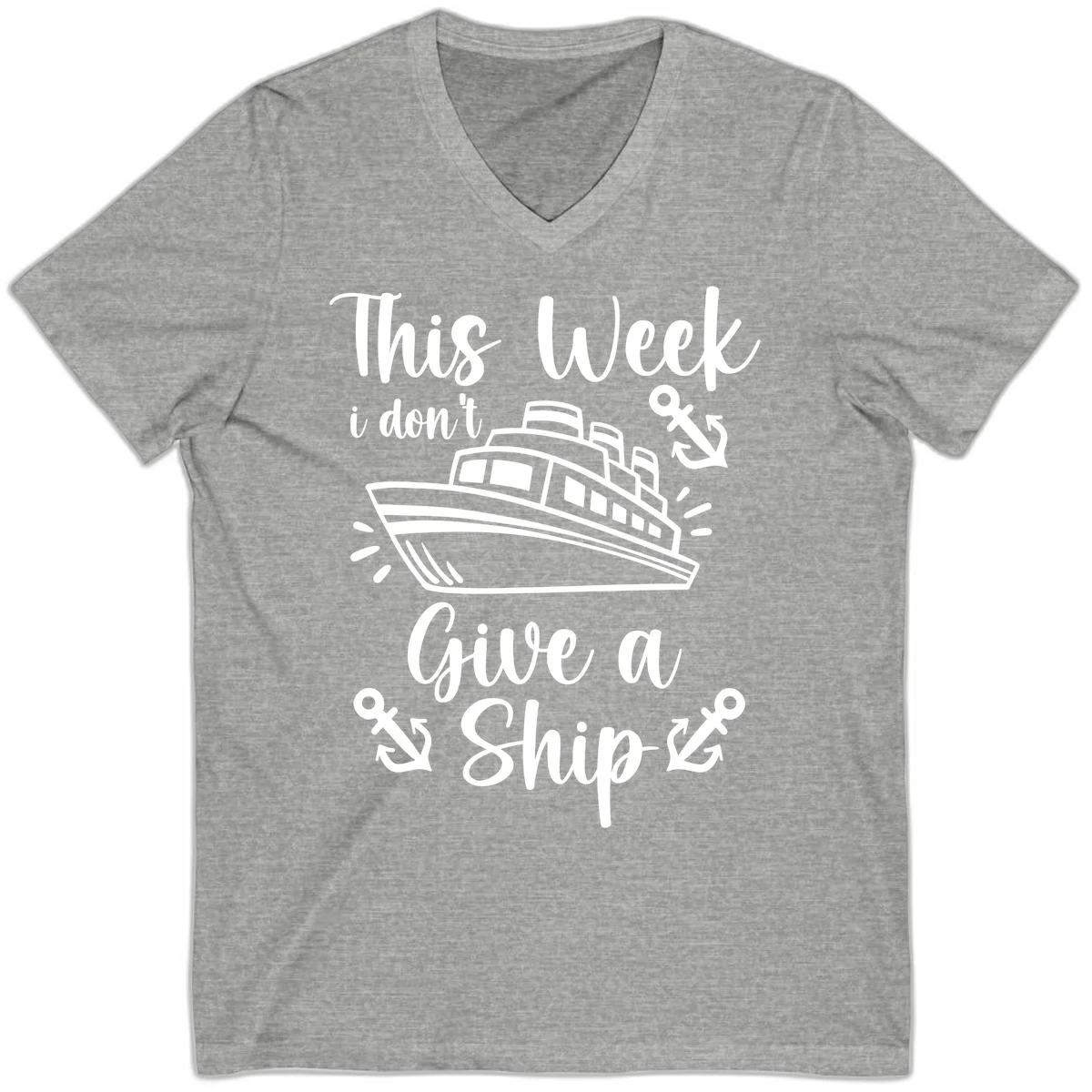 This Week I Don't Give A Ship V-Neck in Athletic Heather