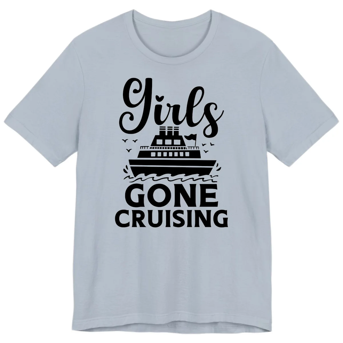 Ship All Gone Cruising Premium T-Shirt in Light Blue