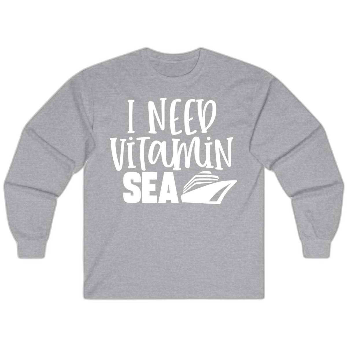 I Need Vitamin Sea Long Sleeve in Sport Grey