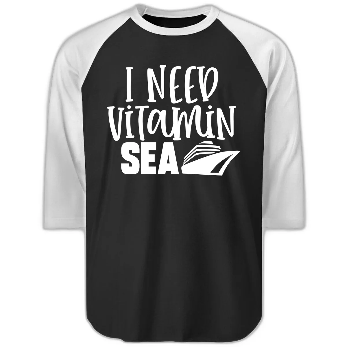 I Need Vitamin Sea Raglan 3/4 in Black White