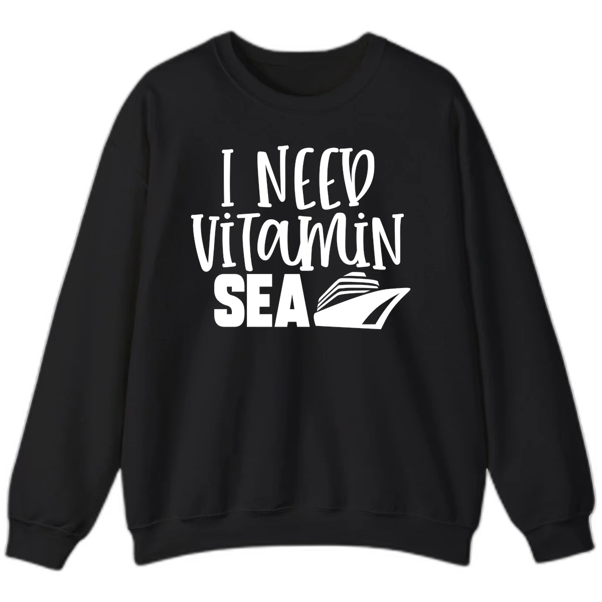 I Need Vitamin Sea Sweatshirt in Black