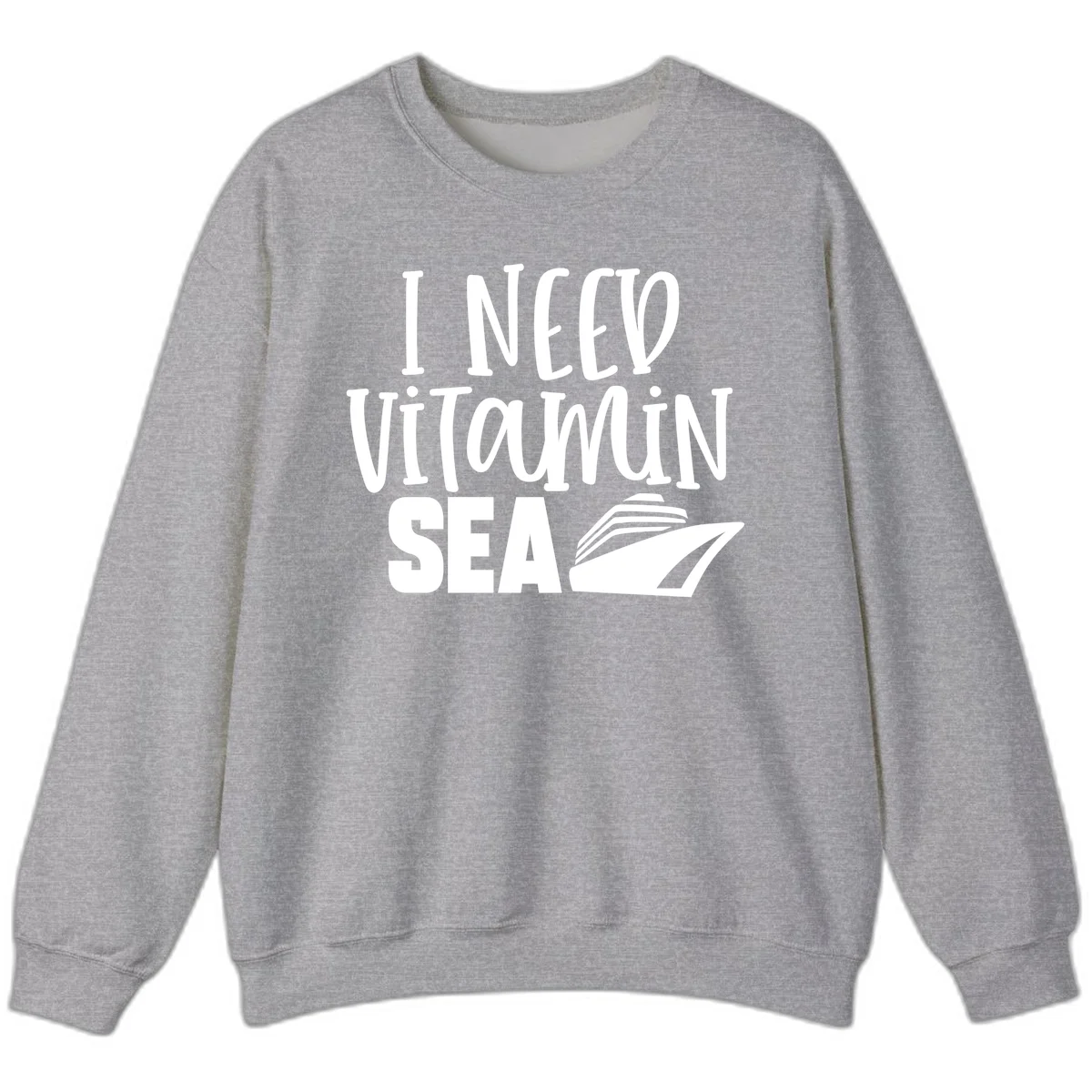I Need Vitamin Sea Sweatshirt in Sport Grey