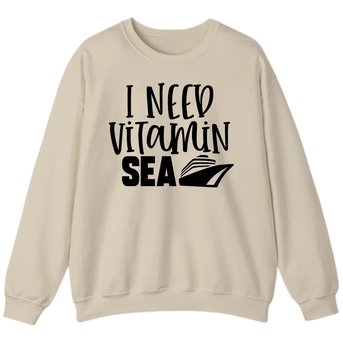 I Need Vitamin Sea Sweatshirt in Sand