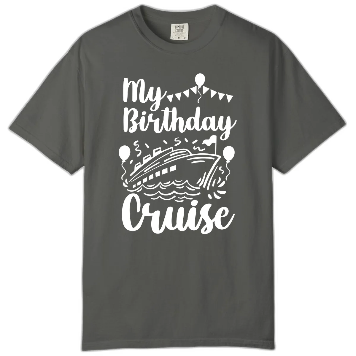 My Birthday Cruise Comfort Color Tee for Your Sea Celebration in Pepper