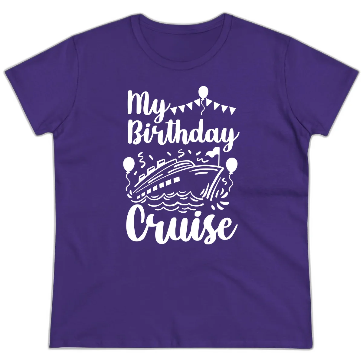 My Birthday Cruise Ladies Tee for Her Special Day at Sea in Purple