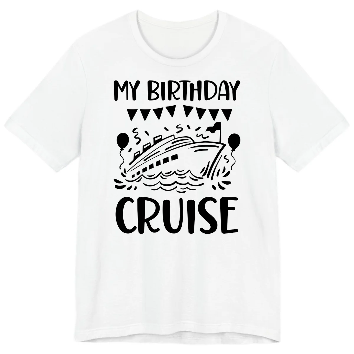 My Birthday Cruise Premium T-Shirt in White