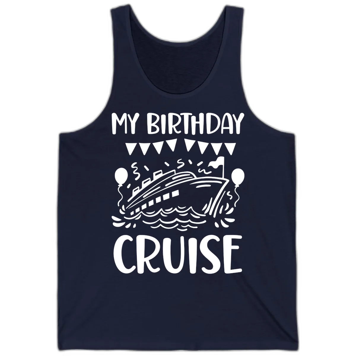 My Birthday Cruise Tank in Navy