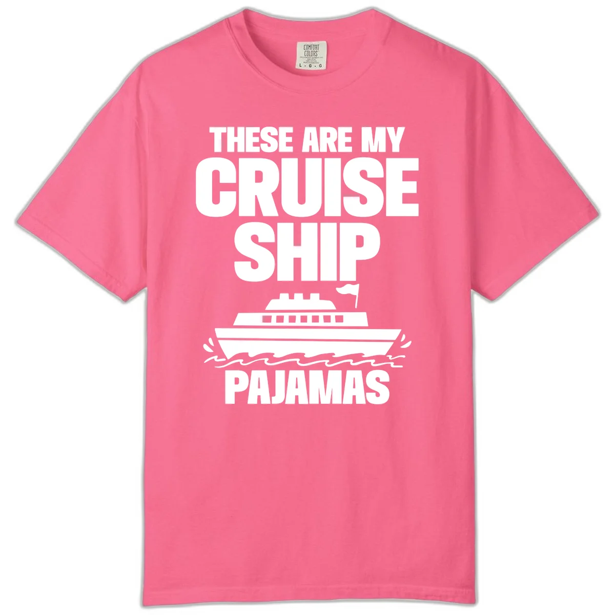 Cruise Ship Pajamas Comfort Color T-Shirt in Crunchberry