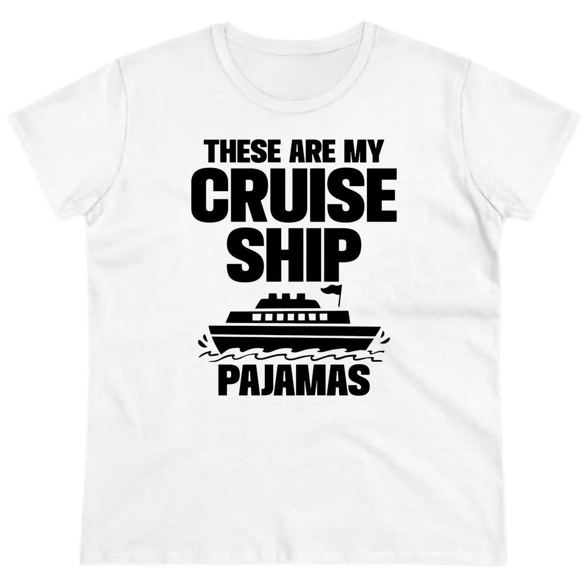 Cruise Ship Pajamas Ladies Tee in White